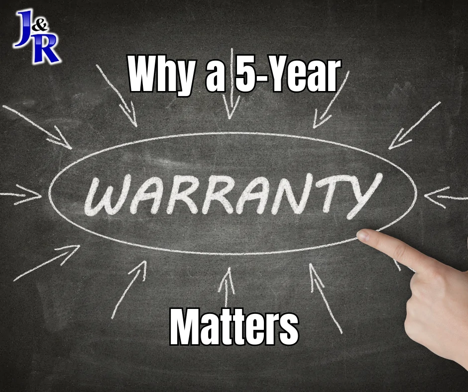 Why a 5-Year Warranty Matters